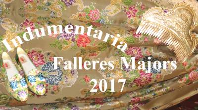 Indumentaria de les Falleres Majors de Borriana 2017