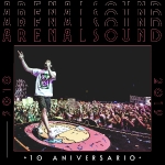 10º Aniversario de Arenal Sound: Comienza la celebración