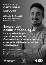 Interesante charla hoy en Caixa Rural Alcora sobre emprendurismo y teconología de Alfredo Cebrián