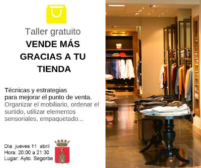'Vende ms gracias a tu tienda', el taller que formar a comerciantes de Segorbe