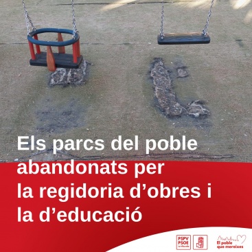 El PSOE critica el 'abandono' de parques en La Vilavella