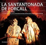 La Santantonada: l\'ànima del Forcall