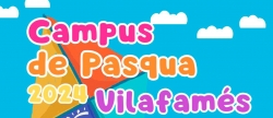 Campus de Pascua en Vilafams para facilitar la conciliacin familiar